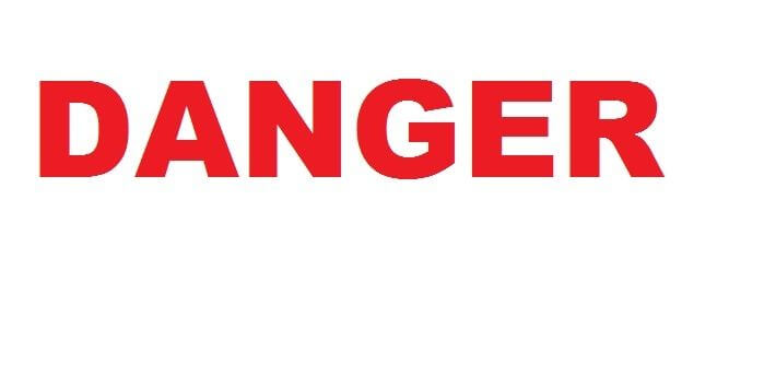 Danger