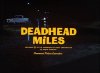 Deadhead Miles.jpg Deadhead Miles.jpg