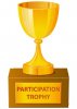 Participation Trophy.jpg Participation Trophy.jpg