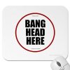 having_issues_bang_head_here_mousepad-p144960746586432266z8xsj_400.jpg